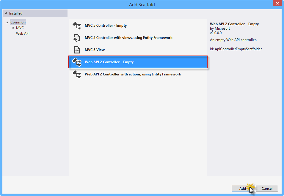Selecting the Web API 2 Controller Empty template Selecting the Web API 2 Controller Empty template